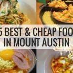 15 Best and Cheap Food in Mount Austin