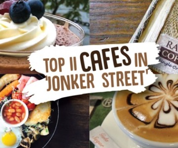 11 Best Cafes In Jonker Street